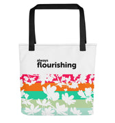 "Always Flourishing" Tote Bag - The Flourish Shop