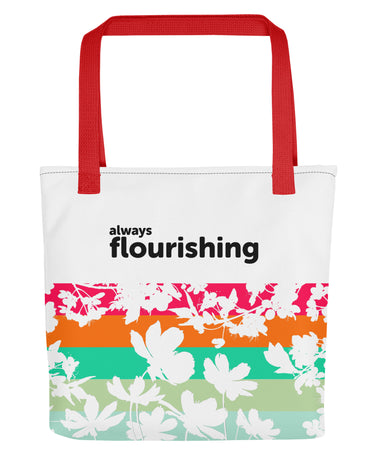 "Always Flourishing" Tote Bag - The Flourish Shop