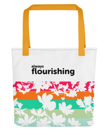 "Always Flourishing" Tote Bag - The Flourish Shop