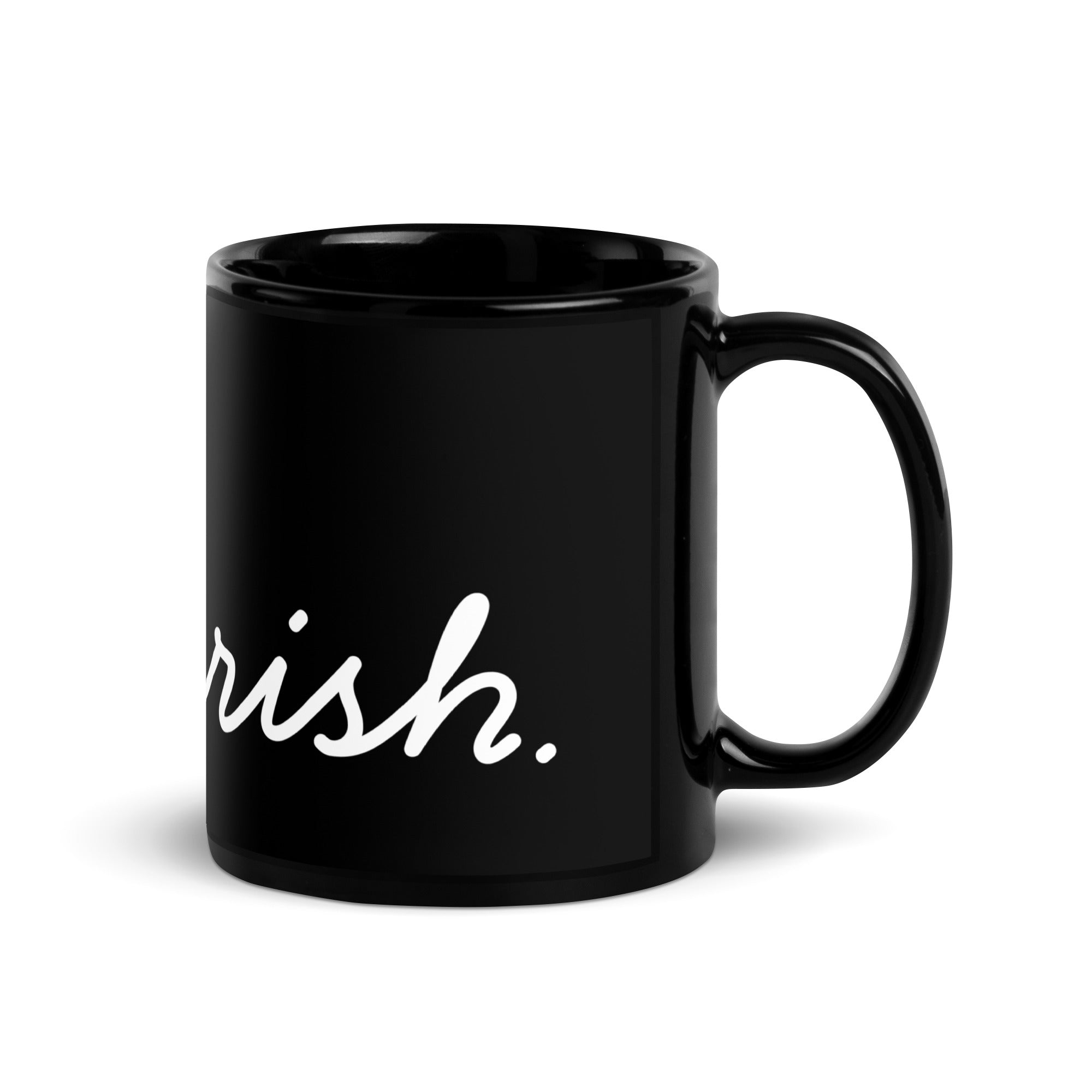 I. Flourish. Black Glossy Mug - The Flourish Shop