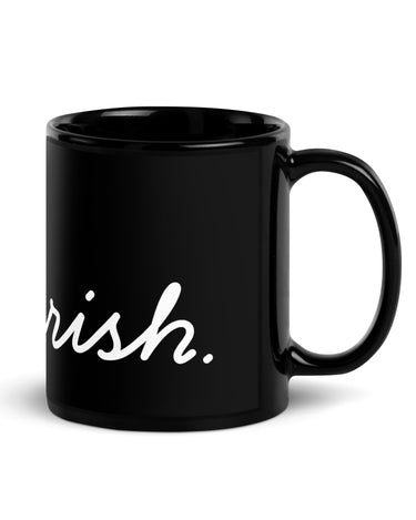 I. Flourish. Black Glossy Mug - The Flourish Shop