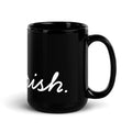 I. Flourish. Black Glossy Mug - The Flourish Shop