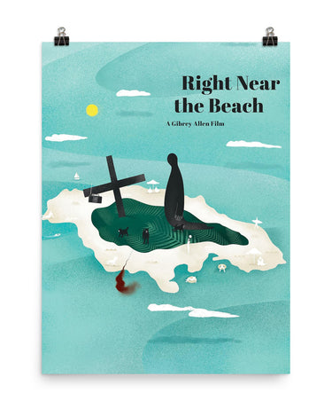 "Right Near The Beach" Enhanced Matte Poster - The Flourish Shop